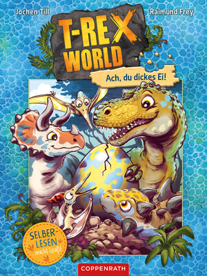 cover image of T-Rex World (Bd. 2 für Leseanfänger)